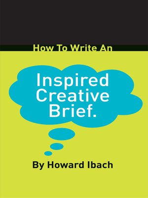 cover image of How to Write an Inspired Creative Brief